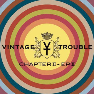 the album cover for Vintage Trouble - Chapter II - EP II [2CD]