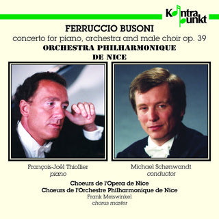 the album cover for Busoni / Thiollier / Schonwandt - Piano & Male Choir Concerto