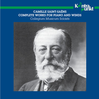 the album cover for Saint-Saens / Collegium Musicum Soloists - Complete Piano & Wind Works
