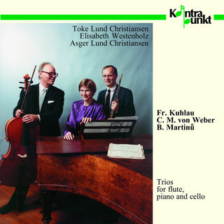 the album cover for Kuhlau / Christiansen / Westenholz - Flute, Piano, Cello Trios