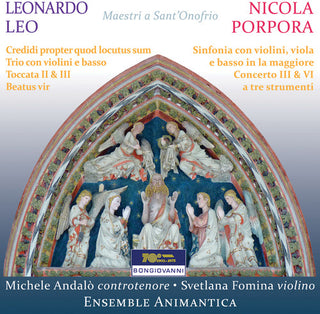 the album cover for Leo / Andalo / Ensemble Animantica - Maestri a Sant'onofrio