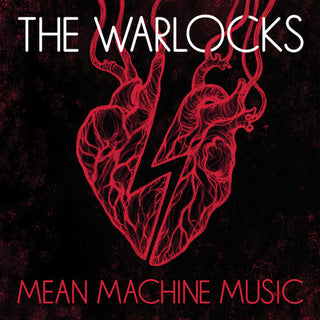 The Warlocks- Mean Machine Music