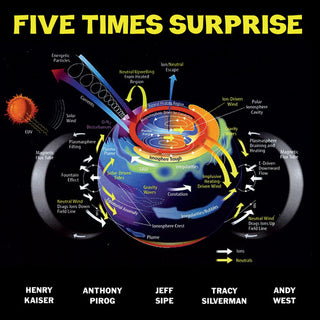the album cover for Kaiser / Pirog / Silverman / Sipe / West - Five Times Surprise