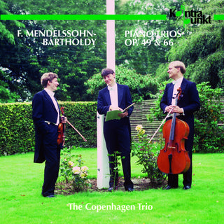 the album cover for Mendelssohn / Copenhagen Trio - Piano Trios 1 & 2