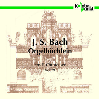 the album cover for Bach / Christensen - Orgelbuchlein