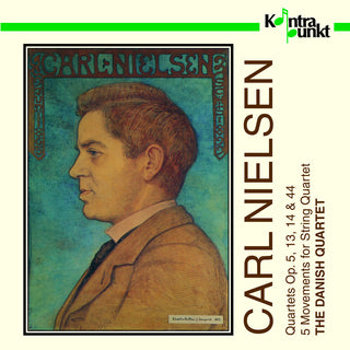 the album cover for Nielsen / Danish Quartet - Quartets, Opus 5, 13, 14, & 44