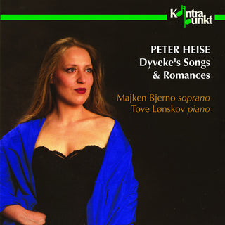 the album cover for Heise / Bjerno / Lonskov - Dyveke's Songs & Romances