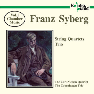 the album cover for Syberg / Carl Nielsen Quartet - Chamber Music 1