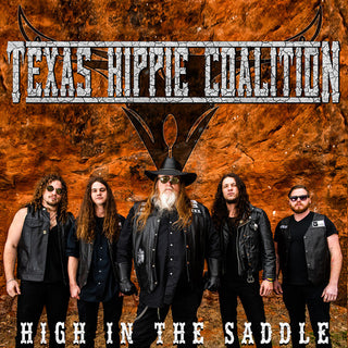 Texas Hippie Coalition- High In The Saddle