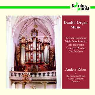 the album cover for Riber / Buxtehude / Raasted / Haumann / Moller - Danish Organ Works