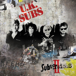 UK Subs- Subversions Ii