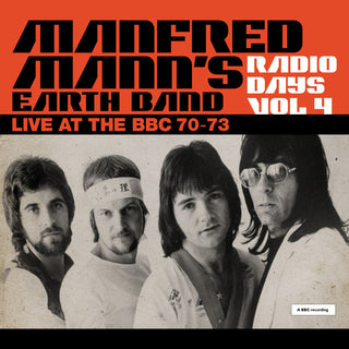 Manfred Manns Earth Band- Radio Days Vol. 4: Live At The Bbc 1970-73