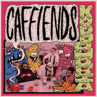 Caffiends- Kopophobia