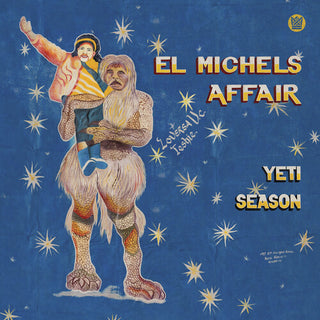 El Michels Affair- Yeti Season