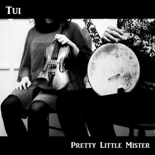 the album cover for Tui - Pretty Little Mister