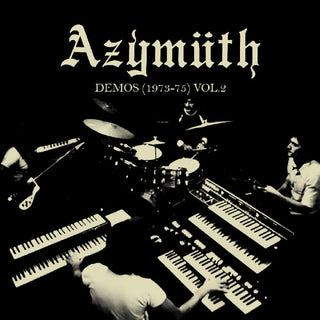 the album cover for Azymuth - Demos (1973-75) 2