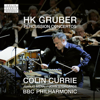 the album cover for Colin Currie - Hk Gruber: Percussion Concertos