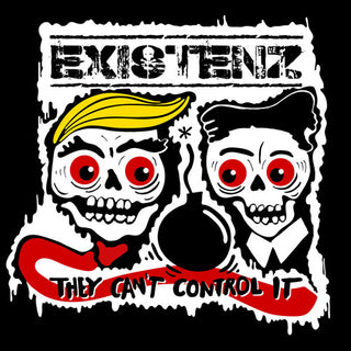 Existenz- They Can't Control It