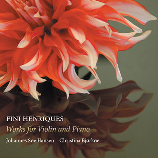 the album cover for Henriques / Hansen / Bjorkoe - Works for Violin & Piano