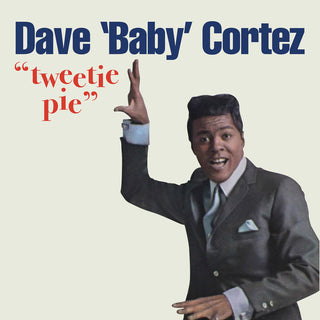 the album cover for Dave Cortez  'baby' - Tweetie Pie (Mod)