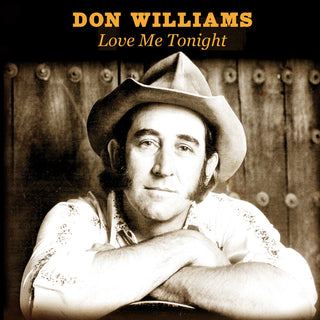the album cover for Don Williams - Love Me Tonight (Mod)