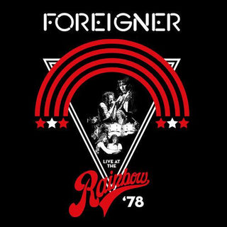 Foreigner- Live At The Rainbow '78