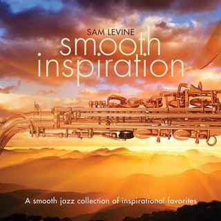 the album cover for Sam Levine - Smooth Inspiration
