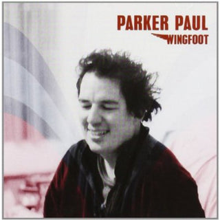the album cover for Parker Paul - Wingfoot
