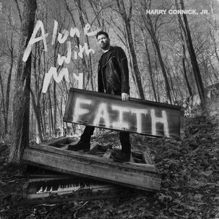 the album cover for Harry Connick, Jr. - Alone With My Faith [Limited Edition]