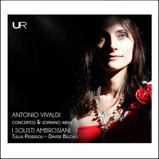 the album cover for Vivaldi / I Solisti Ambrsiani / Belosio - Concertos & Soprano Arias