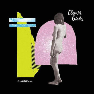 Clever Girls- Constellations (Indie Exclusive)