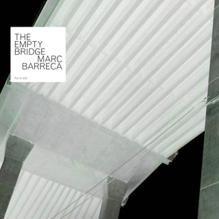the album cover for Marc Barreca - The Empty Bridge