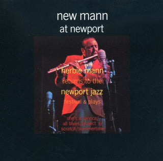 the album cover for Herbie Mann - New Mann at Newport