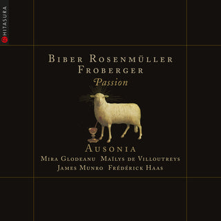 the album cover for Ausonia / Biber / Froberger - Passion