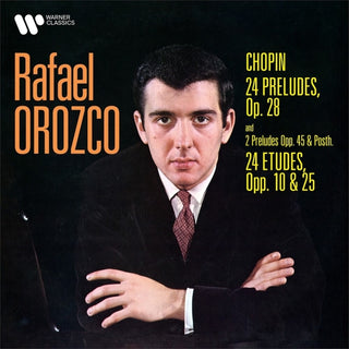 the album cover for Rafael Orozco - Chopin-24 Preludes Op.28-Preludes No. 25 & 26; 24 Etudes Op.10 & 25