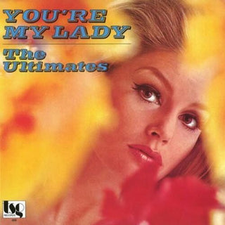 Ultimates- You're My Lady