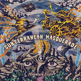 Subterranean Masquerade- Mountain Fever