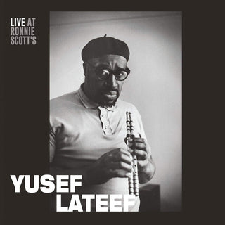 the album cover for Yusef Lateef - Live At Ronnie Scott's - 15th January 1966 [Indie Exclusive]
