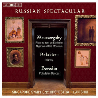 the album cover for Balakirev / Singapore Symphony Chorus / Shui - Russian Spectacular