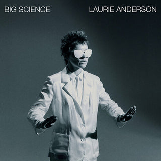 Laurie Anderson- Big Science