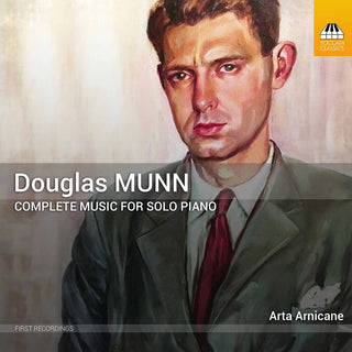 the album cover for Munn / Arta Arnicane - Complete Music for Solo Piano