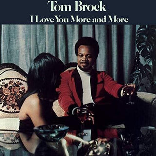 Tom Brock- I Love You More and More