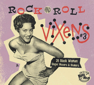 the album cover for Rock And Roll Vixens 3 / Various - Rock And Roll Vixens 3 (Various Artists)