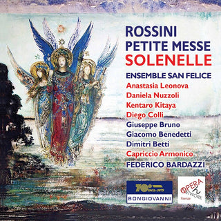 the album cover for Rossini / Ensemble San Felice / Bardazzi - Petite Messe Solennelle