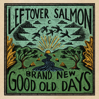 the album cover for Leftover Salmon - Brand New Good Old Days
