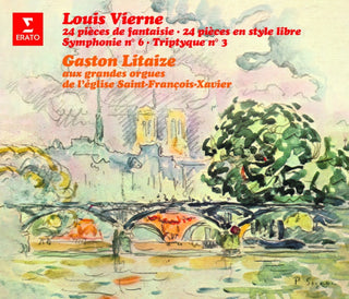 the album cover for Gaston Litaize - Louis Vierne: 24 Pieces De Fantaisie