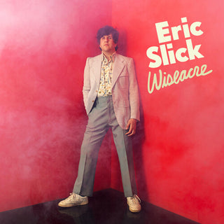 Eric Slick- Wiseacre (Indie Exclusive) (Red Smoke Vinyl)