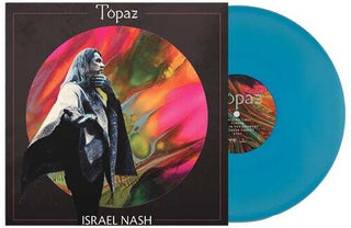 Israel Nash- Topaz