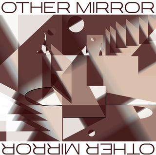 Other Mirror- Other Mirror