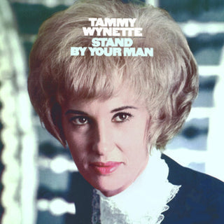 the album cover for Tammy Wynette - Stand By Your Man